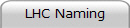 LHC Naming
