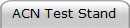 ACN Test Stand